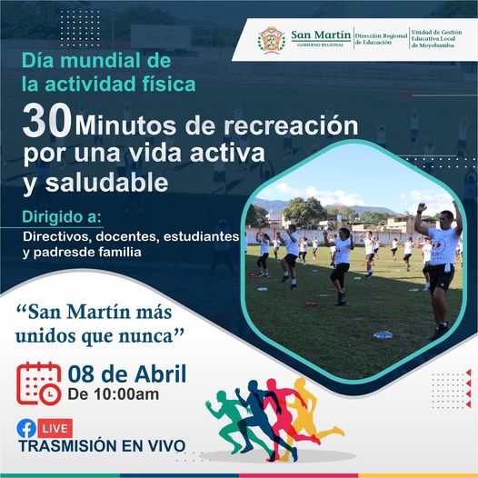 Día mundial de la actividad física “30 minutos de recreación por una vida saludable”